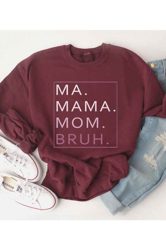 Made For Moms Sweatshirt